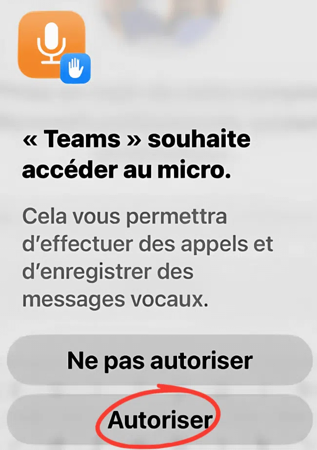 Autoriser le micro sur iPhone pour Microsoft Teams